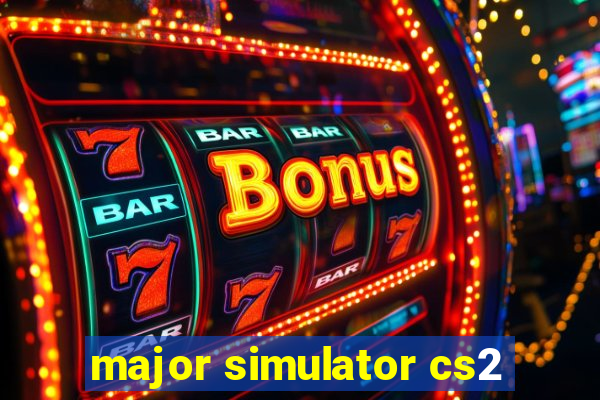 major simulator cs2